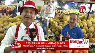 Sivas Yolcuları l Beşler Mini Hal  Yimpaş Şubesi