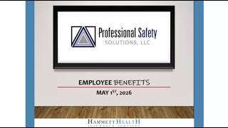 Professional Safety Solutions 2026 Open Enrollment Presentation