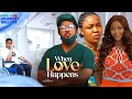 WHEN LOVE HAPPENS~ Ekene Umenwa, Mike Ezuruonye 2024  Latest Nigerian Movies #new #viralvideo