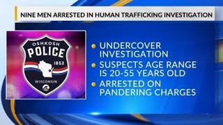 9 arrested during undercover human trafficking investigation in Oshkosh