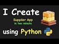 I CREATE SUPPLIER APP IN 2 MIN USING PYTHON & LEARN PYTHON BY BUILDING SIMPLE PROJECTS