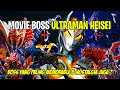 MOVIE BOSS YANG NOSTALGIA JUGA !! KAPAN YA COMEBACK LAGI ? - Bahas Semua Movie Boss Ultraman Heisei