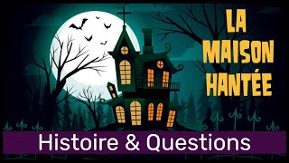 Short Story with Questions | French Reading Comprehension for Kids | Halloween story for kids French