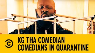 Lockdown Exercise With KG Tha Comedian | Comedians In Quarantine