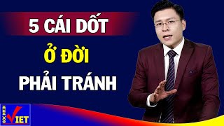 5 cái Dốt ở đời tránh càng xa càng tốt