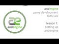AndEngine Game Development Tutorials - Lesson 1: Setting up AndEngine