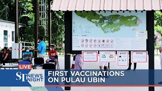 First vaccinations on Pulau Ubin | ST NEWS NIGHT