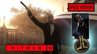 HITMAN 3 SPEEDRUN PARIS / SHOWSTOPPER  ASSASSIN SILENCIEUX EN COSTUME DIFFICULTÉ MAÎTRE FRANCE