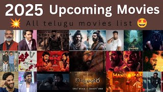 2025 upcoming movies list | 2025 released all telugu movies | telugu movies |