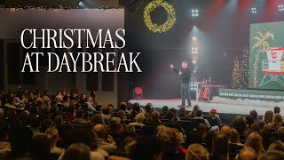 Christmas at Daybreak Church