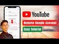 How to Remove Google Account from YouTube - Log Out of YouTube App