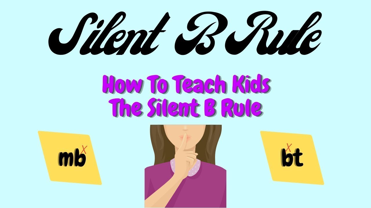 B Letter Words And Silent Letter B. - YouTube