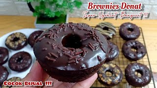 RESEP ANDALAN TERLARIS LEMBUT DAN SUPER NYOKLAT DIJAMIN SUKA | BROWNIES DONAT