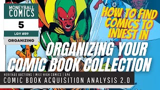 Organizing Your Comic Book Collection | Comic Acquisition Analysis 2.0