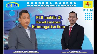 Mobile PLN dan Keselamatan Ketenagalistrikan