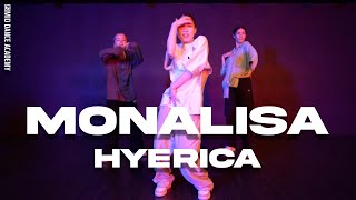 HYERICA ChoreographyㅣLojay x Sarz - MonalisaㅣMID DANCE STUDIO