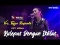 Tasya Rosmala - Kulepas Dengan Ikhlas - New Monata