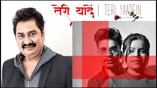 Teri Yaadein by Kumar Sanu - Malhar - Pramala - Priya - Unnati - Siddhesh - Jai - New Sad Song 2022