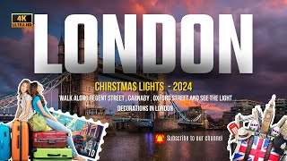 The Best Christmas Lights in London (2024)