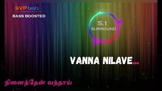 Thalapathy Vijay ~ Vanna Nilave ~ Deva 🎼 5.1 SURROUND 🎧 BASS BOOSTED 🎧 SVP Beats ~ Ninaithen Vandhai