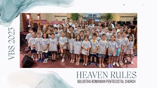 VBS 2023 - Heaven Rules (Golgotha Romanian Pentecostal Church)