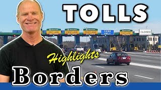 Highlights :: Step-by-step How to Cross Border and Use Toll Roads