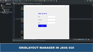 Java GUI Crash Course Tutorial #9 - GridLayout Manager explained using Java swing
