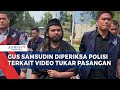 Viral Video Tukar Pasangan, Youtuber Gus Samsudin Diperiksa Polisi