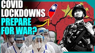 Is China preparing for war as it conducts stress test during COVID lockdowns?