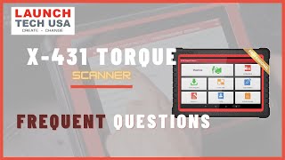 Launch X-431 Torque | The Frequent Questions