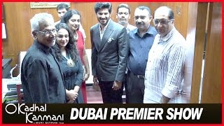 OK Kanmani - Tamil Movie 2015 | Premier Show at Dubai | Dulquer | Nithya Menen | Mani Ratnam
