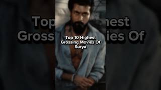Top 10 Highest Grossing Movies Of Surya #shorts #surya