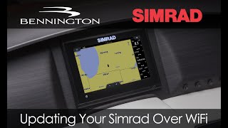 Bennington: How To Update Your Simrad Over WiFi (Go5 Go7 Go9 Go12)