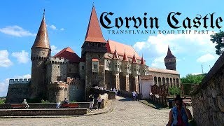 CORVIN CASTLE : TRANSYLVANIA ROAD TRIP PART 7 | ROMANIA