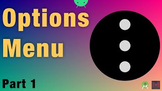 Creating the Options Menu