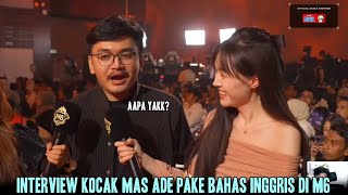 😁INTERVIEW KOCAK MAS ADE GROGI PAKE BAHASA INGGRIS DI M6 | RRQ VS TEAM VAMOS