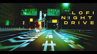 japan night drive - chill lofi hip hop to study / work / sleep + late night drive in japan ✨