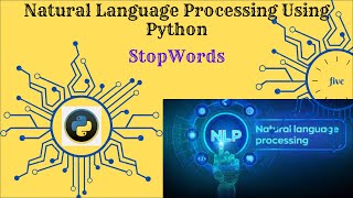 NLP Using Python StopWords tutorial4