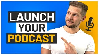 The Best Way To Start A Podcast NOW