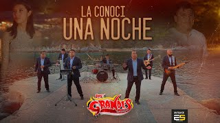 La Conocí una Noche - Los Grandes de Oaxaca (Videoclip Oficial)