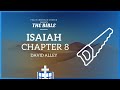 Isaiah 8 - Assyria will Invade the Land | Bible Podcast, David Alley, Peace Christian Church