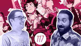 My Hero Academia (Seasons 1 - 3) // Nerd On! The Podcast - Episode 117