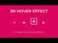 CSS Buttons with 3d hover effect | Pure CSS Animation