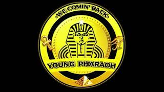 Young Pharaoh - We Ball (852hz)