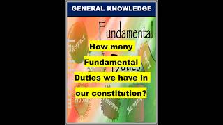 How Many Fundamental Duties We have in Our Constitution ?