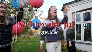 Så blev det jul Fagtevideo // Kongens Efterfølger