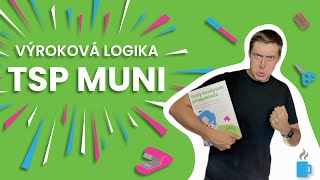 Výroková logika u přijímaček na VŠ 2025 | TSP MUNI | oScio.cz