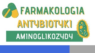 Antybiotyki - Aminoglikozydy