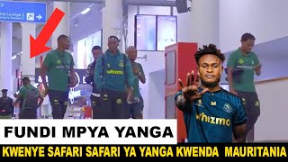 🔴#Live TAZAMA FUNDI MPYA YANGA KWENYE SAFARI YA KWENDA  MAURITANIA KUWAVAA AL HILAL FULL MZIK WATAKO