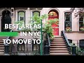 Best Areas in NYC to Move to